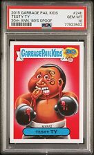 2015 Garbage Pail Kids PSA 10 #24b Testy Ty Gem Mint 30th Anniversary na sprzedaż  Wysyłka do Poland