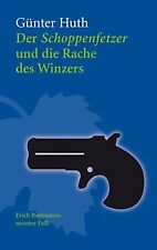 Schoppenfetzer rache winzers gebraucht kaufen  Berlin