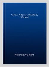 Carlow kilkenny waterford for sale  DERBY