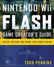 Usado, Nintendo Wii Flash Game Creator's Guide: Design, Develop, and Sh segunda mano  Embacar hacia Argentina