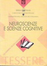 Neuroscienze scienze cognitive usato  Italia