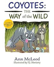 Usado, Coiotes: The Way of the Wild (2) (Animals of Sturgeon Lake), McLeod, Ann, Usado;  comprar usado  Enviando para Brazil