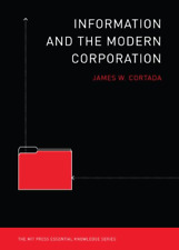 Used, Information and the Modern Corporation (MIT Press Essential Knowledge series) for sale  Shipping to South Africa