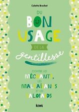 Bon usage gentillesse d'occasion  France