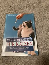 Clickertraining katzen erziehu gebraucht kaufen  Engelsdorf