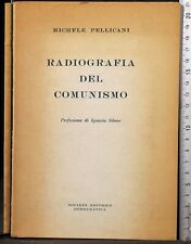 Radiografia del comunismo. usato  Ariccia