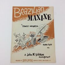 Brazilian Maxixe Ernest Nazareth 1954 Vintage Piano SoloSheet Music Intermediate, used for sale  Shipping to South Africa