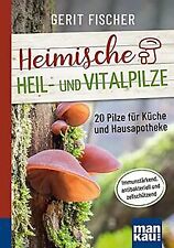 Heimische heil vitalpilze gebraucht kaufen  Berlin