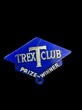 Trex prize winner for sale  WHITEHAVEN