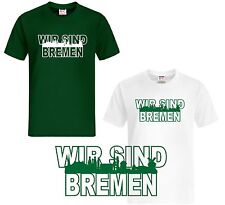 Shirt wir bremen gebraucht kaufen  Baesweiler