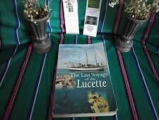 Last Voyage of the Lucette by Douglas Robertson (Paperback, 2005) comprar usado  Enviando para Brazil