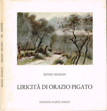 Liricità orazio pigato. usato  Italia