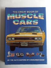The Great Book of Muscle Cars 1990 MUSTANG/GTO/S/S CHEVELLE/MOPAR HEMI tapa dura segunda mano  Embacar hacia Mexico