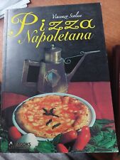 Libro pizza napoletana usato  Piossasco