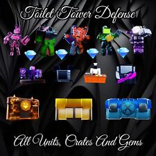 Toilet Tower Defense TTD All Units, Crates and Gems - Cheap and Fast Delivery!! for sale  Shipping to South Africa