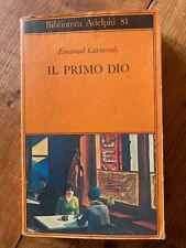 Emanuel Carnevali Il primo Dio Adelphi usato  Italia