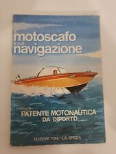 Motoscafo navigazione patente usato  Rovigo