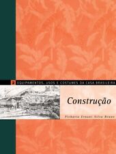 Usado, Equipamentos, Usos e Fantasias da Casa Brasileira. Construção - Volume 2 comprar usado  Brasil 