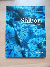 Shibori textildesign gunner gebraucht kaufen  Berlin