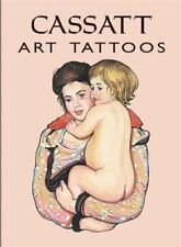 Cassatt art tattoos for sale  GLOUCESTER