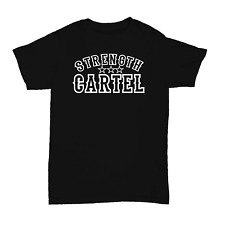 Strength cartel shirt for sale  San Diego