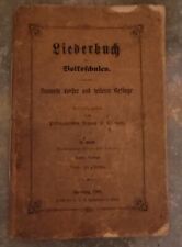 Liederbuch volksschulen 1901 gebraucht kaufen  Bad Blankenburg