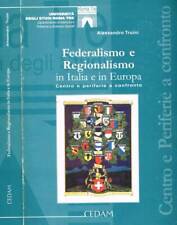 Federalismo regionalismo itali usato  Italia