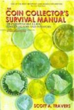 Coin Collector's Survival Manual, 4th Ed. by Travers, Scott A. comprar usado  Enviando para Brazil
