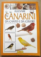 Allevare canarini canto usato  Italia