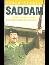 Saddam. ascesa intrighi usato  Italia