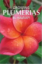 Plumerias em crescimento no Havaí e ao redor do mundo por Little, Jim comprar usado  Enviando para Brazil