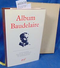 Album baudelaire. pléiade. d'occasion  Saint-Didier-sur-Chalaronne