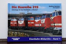 Baureihe 219 eisenbahn gebraucht kaufen  Berlin