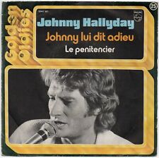SP - Johnny HALLYDAY - " Johnny Lui Dit Adieu " - BELGIQUE (1978) d'occasion  Rueil-Malmaison