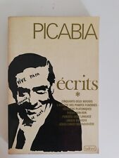 Picabia ecrits tome d'occasion  Paris XVIII