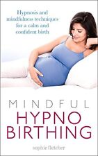 Mindful hypnobirthing hypnosis for sale  UK