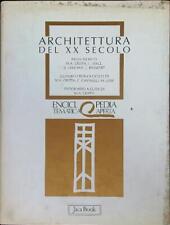 Architettura del secolo usato  Italia