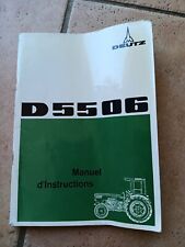 DEUTZ TRACTEUR D 5506 - Manuel d'instruction / 21 X 15,3 cm sur 82 pages comprar usado  Enviando para Brazil