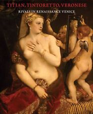 Ticiano, Tintoretto, Veronese: Rivais na Veneza Renascentista, usado comprar usado  Enviando para Brazil