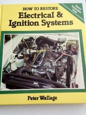 How to Restore Electrical and Ignition Systems (Osp by Wallace, Peter 0850455383 segunda mano  Embacar hacia Argentina