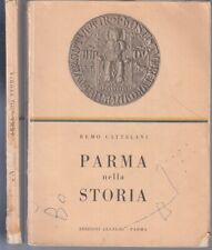 Parma nella storia usato  Parma