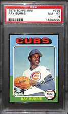 1975 Topps Mini #566 Ray Burris PSA 8 NM-MT 15600920  for sale  Shipping to South Africa