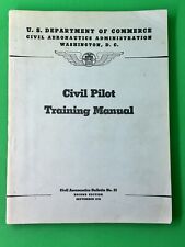 Manual de entrenamiento de pilotos civiles - administrador de aeronáutica civil No. 23-septiembre 1941 segunda mano  Embacar hacia Argentina