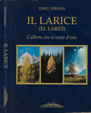 Larice lares. albero usato  Italia