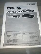 Toshiba XR-250 & Z50K Service Data Manual for sale  Shipping to Ireland