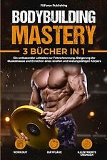 Bodybuilding mastery umfassend gebraucht kaufen  Berlin