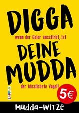 Digga mudda große gebraucht kaufen  Berlin