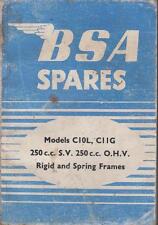 Used, BSA C10L 250cc SV & C11G 250cc OHV RIGID / SPRING FRAME 1954 PARTS CATALOGUE for sale  MANSFIELD