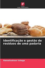 Identificao e gesto de resduos de uma padaria por Hamatoukour Ishaga Brochura Bo comprar usado  Enviando para Brazil