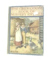 The Grey Goose Book of Nursery Rhymes (Various) (ID:51177), usado segunda mano  Embacar hacia Argentina